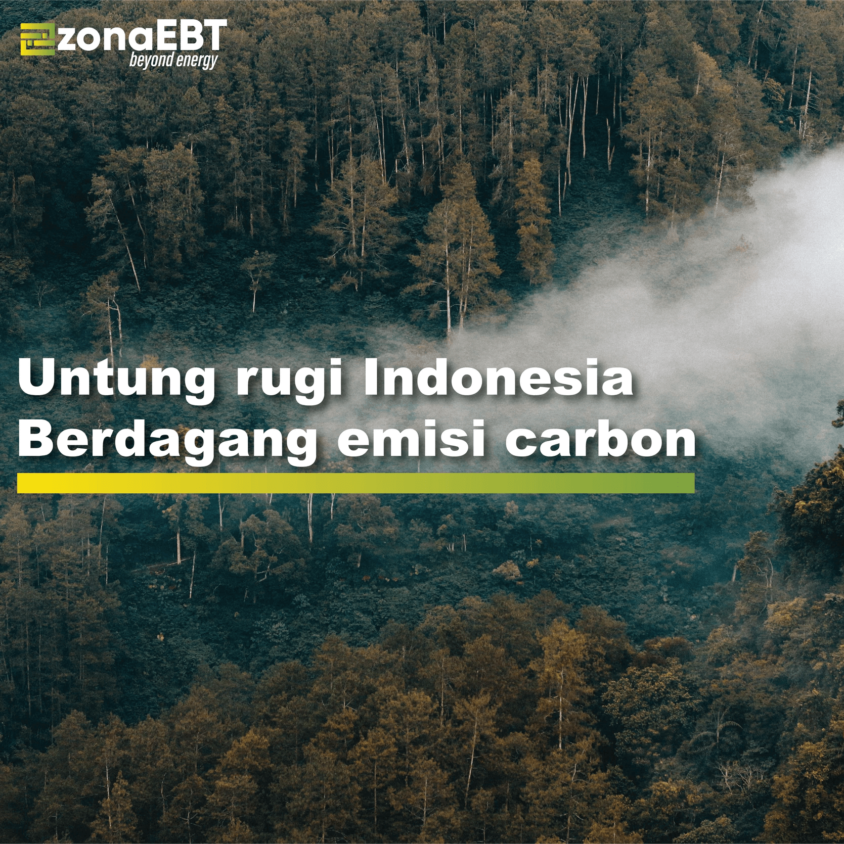 Untung Rugi Indonesia Berdagang Emisi Karbon - Zonaebt.com