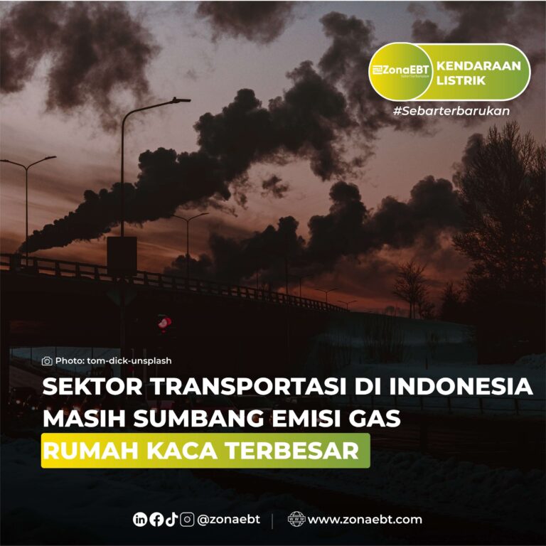 SEKTOR TRANSPORTASI DI INDONESIA MASIH SUMBANG EMISI GAS RUMAH KACA TERBESAR