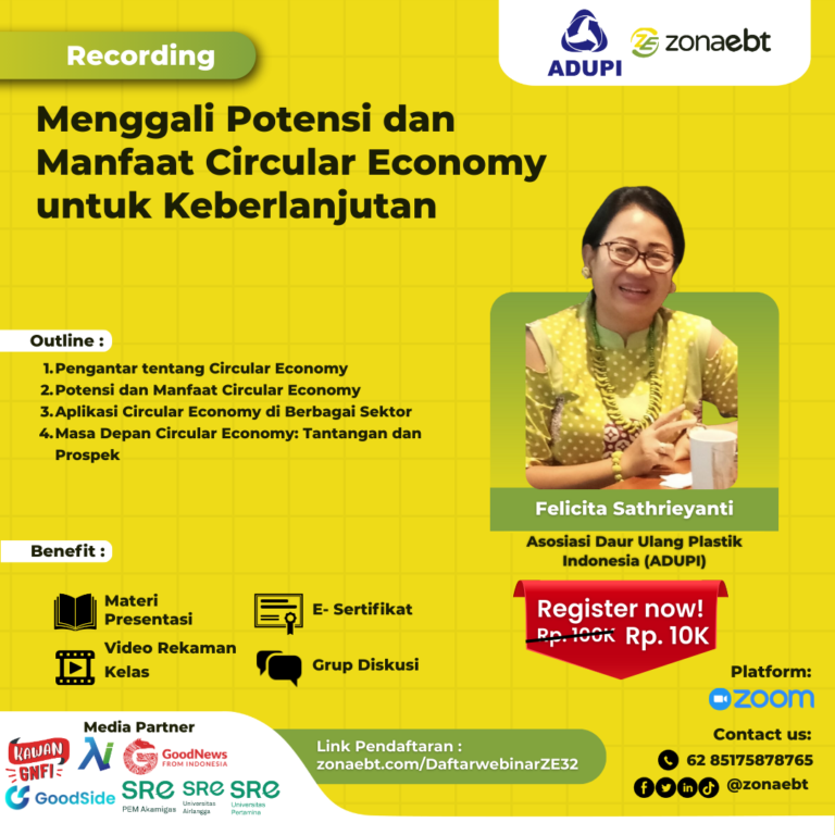 Flyer Recording Menggali Potensi dan Manfaat Circular Economy untuk Keberlanjutan