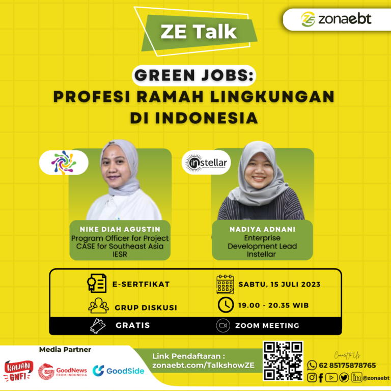 Flyer ZE Talk Green jobs Profesi Ramah Lingkungan di Indonesia