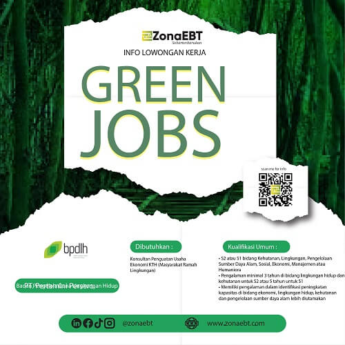 Green jobs Konsultan Penguatan Usaha Ekonomi KTH (Masyarakat Ramah Lingkungan)