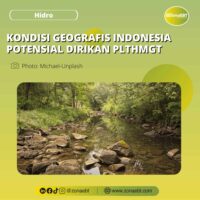 KONDISI GEOGRAFIS INDONESIA POTENSIAL DIRIKAN PLTHMGT