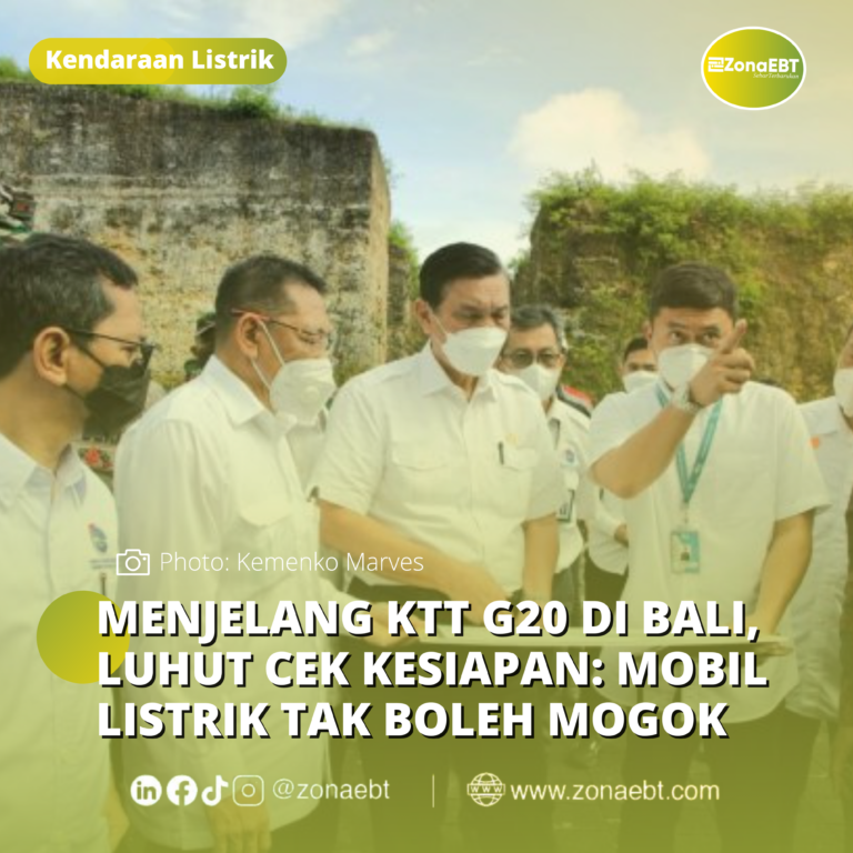 MENJELANG KTT G20 DI BALI, LUHUT CEK KESIAPAN_ MOBIL LISTRIK TAK BOLEH MOGOK (1)