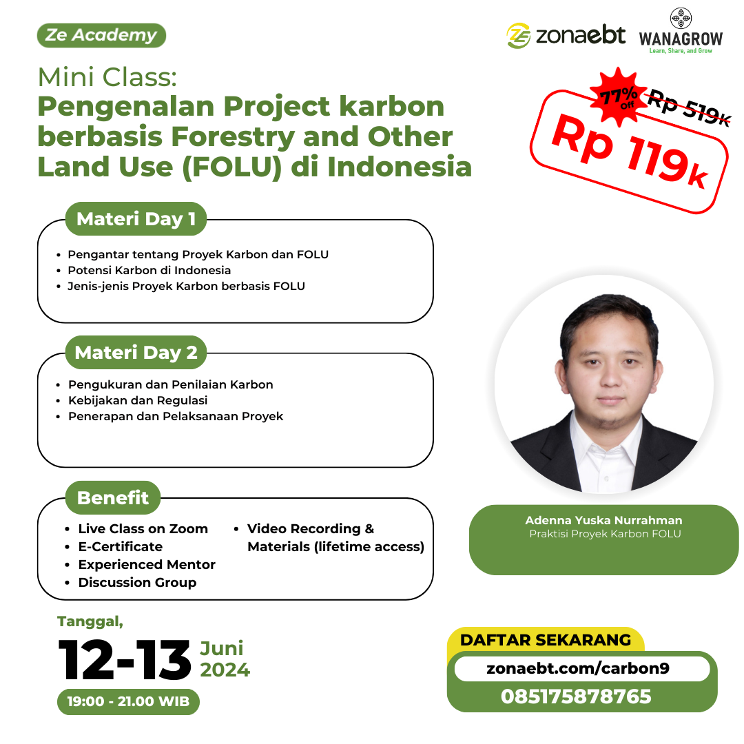 Pengenalan Proyek Karbon Berbasis Forestry and Other Land Use (FOLU) di Indonesia