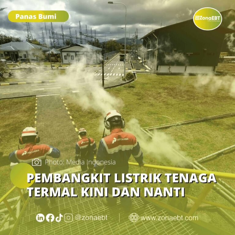 PEMBANGKIT LISTRIK TENAGA TERMAL KINI DAN NANTI zonaebt