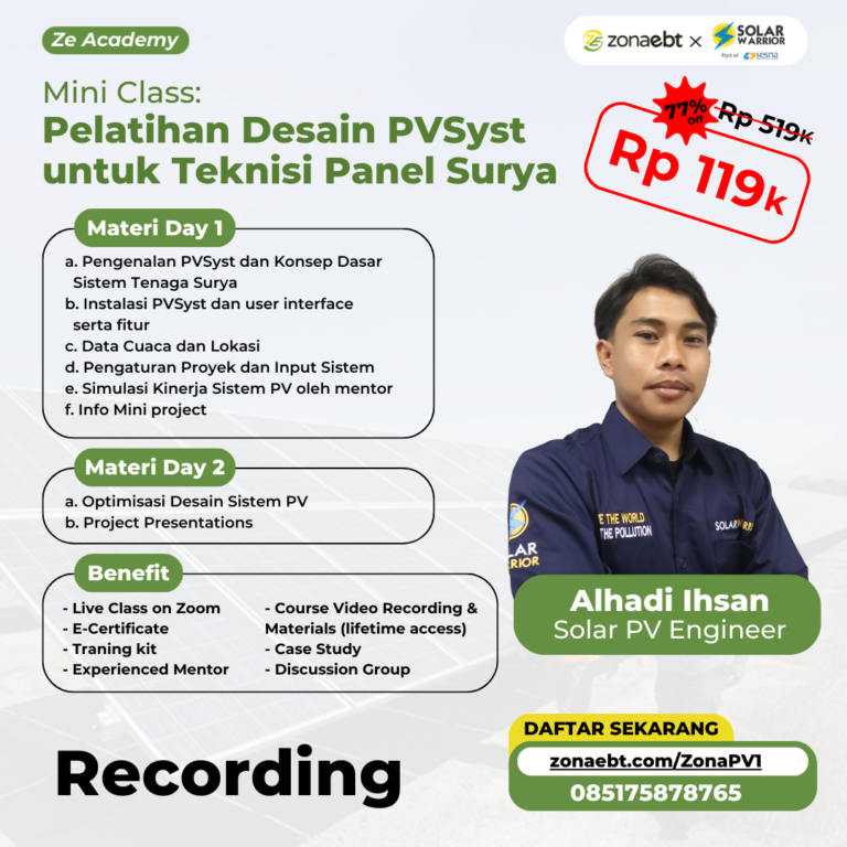 Record Mini Class Pelatihan Desain PVSyst untuk Teknisi Panel Surya