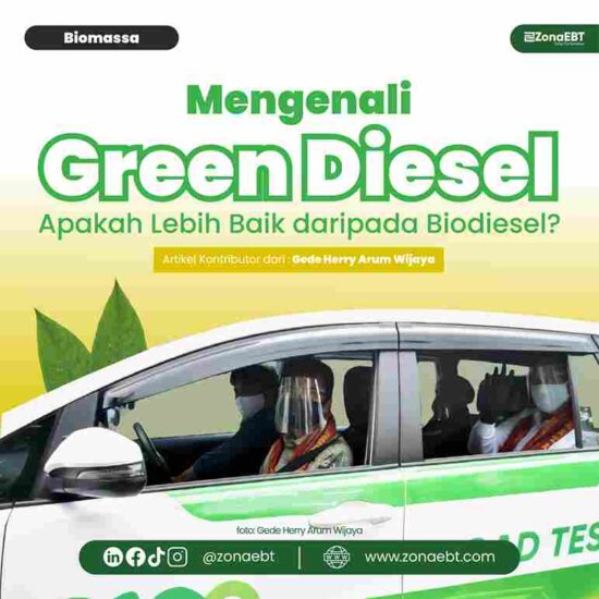 Mengenali Green Diesel, Lebih Baik Daripada Biodiesel? - Zonaebt.com